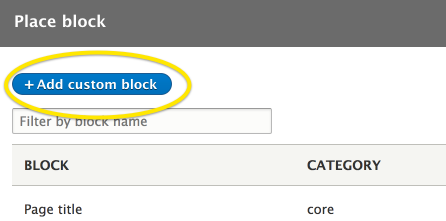 Button to add a custom block in Drupal 8